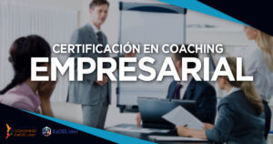 certificación coaching empresarial esdelider