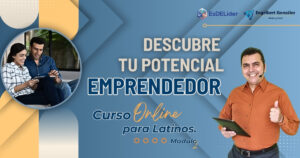 Curso Online para Emprendedores Latino Módulo 2